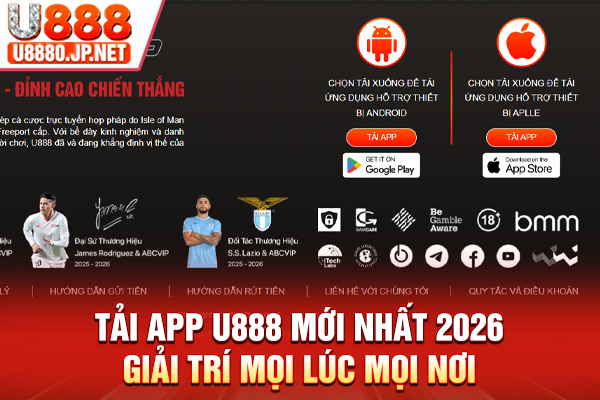 Tải App U888 Mới Nhất 2026, Giải Trí Mọi Lúc Mọi Nơi
